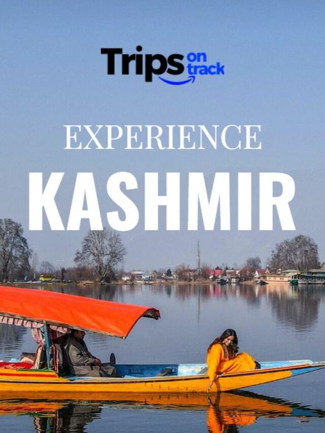 Explore Kashmir: A Journey Through Paradise on Earth